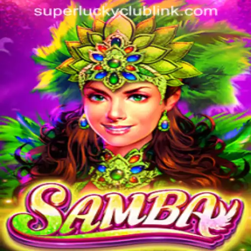 Discover Samba: A Vibrant Journey into the World of SUPERLUCKYCLUB LINK